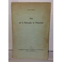 Note sur la Philosophie de l'Organisme