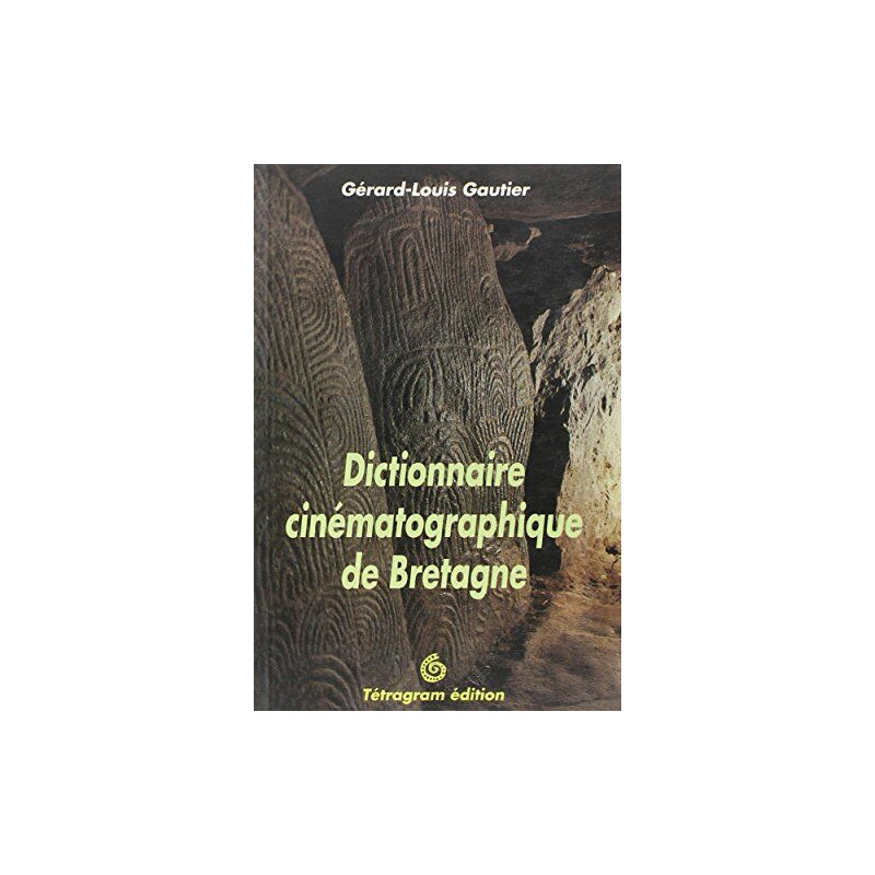 Dictionnaire cinématographique de Bretagne