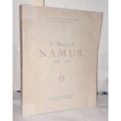 Le diocèse de Namur ( 1830-1930 )
