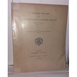 La frontière militaire de la tripolitaine à l'époque romaine -...