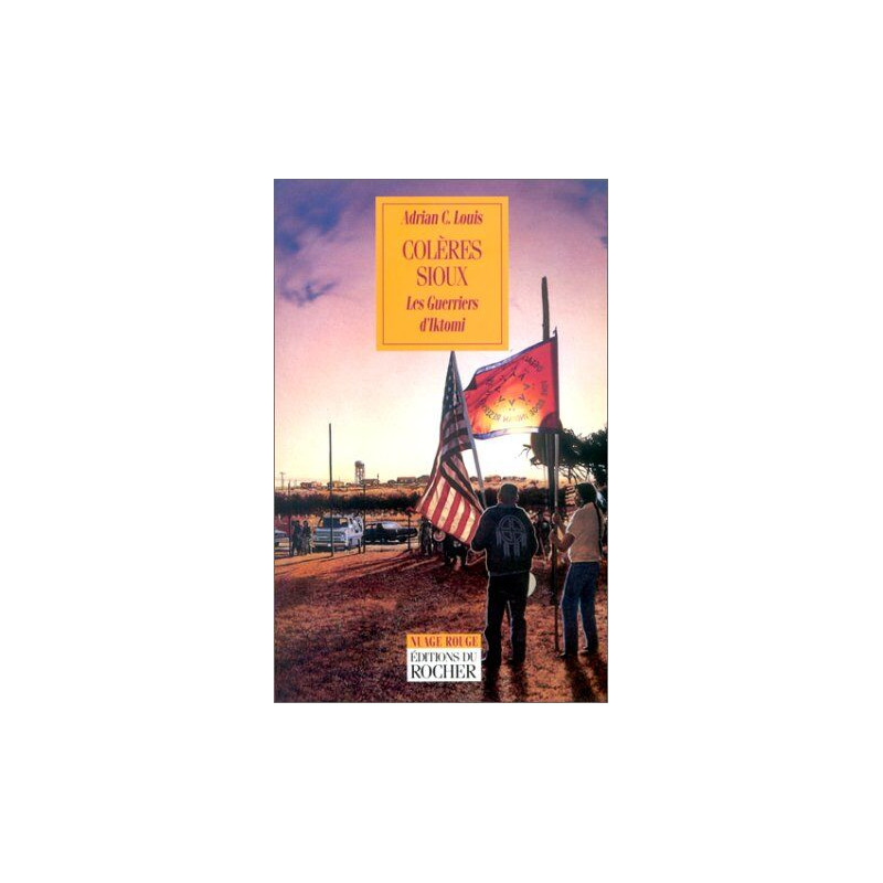 Colères sioux : Les guerriers d'Iktomi