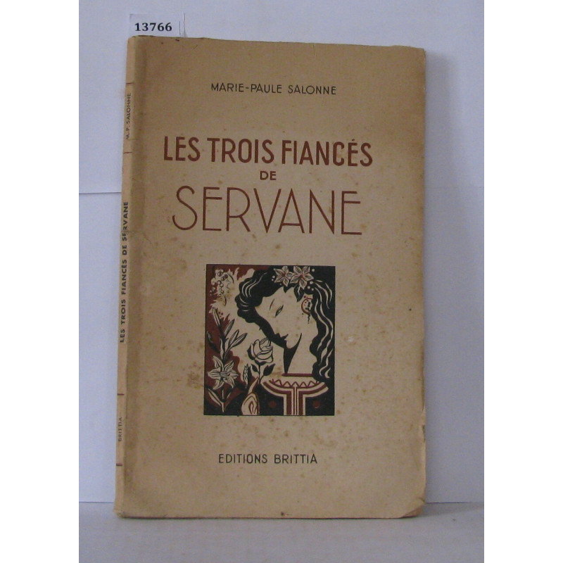 Les trois fiancés de Servane