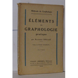Méthode de graphologie - Éléments de graphologie pratique