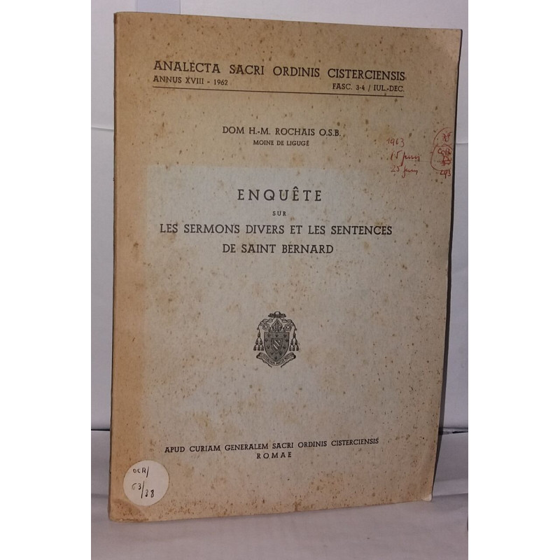 Enquête sur les sermons divers et les sentences de Saint-Bernard -...