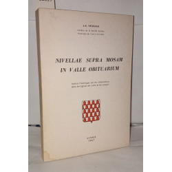 Nivellae Supra Mosam In Valle Obituarium. Notice historique sur...