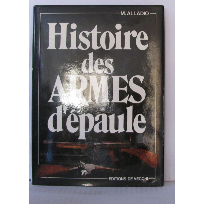 Histoire des armes d'épaule