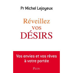 Réveillez vos désirs