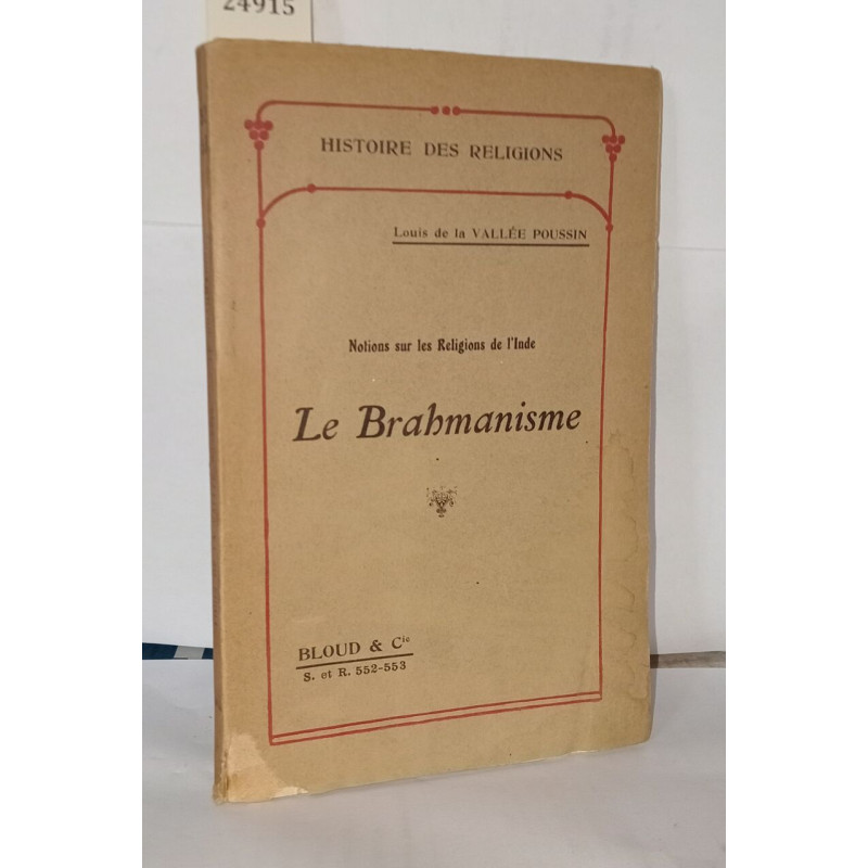Notions sur les religions de l'inde La Brahmanisme