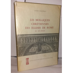 Les mosaïques chrétiennes des églises de Rome III XIV siècles