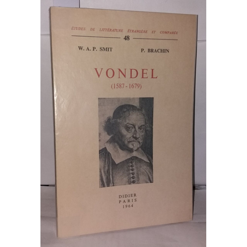 Vondel ( 1587 - 1679 ) Contribution à l'histoire de la tragédie au...