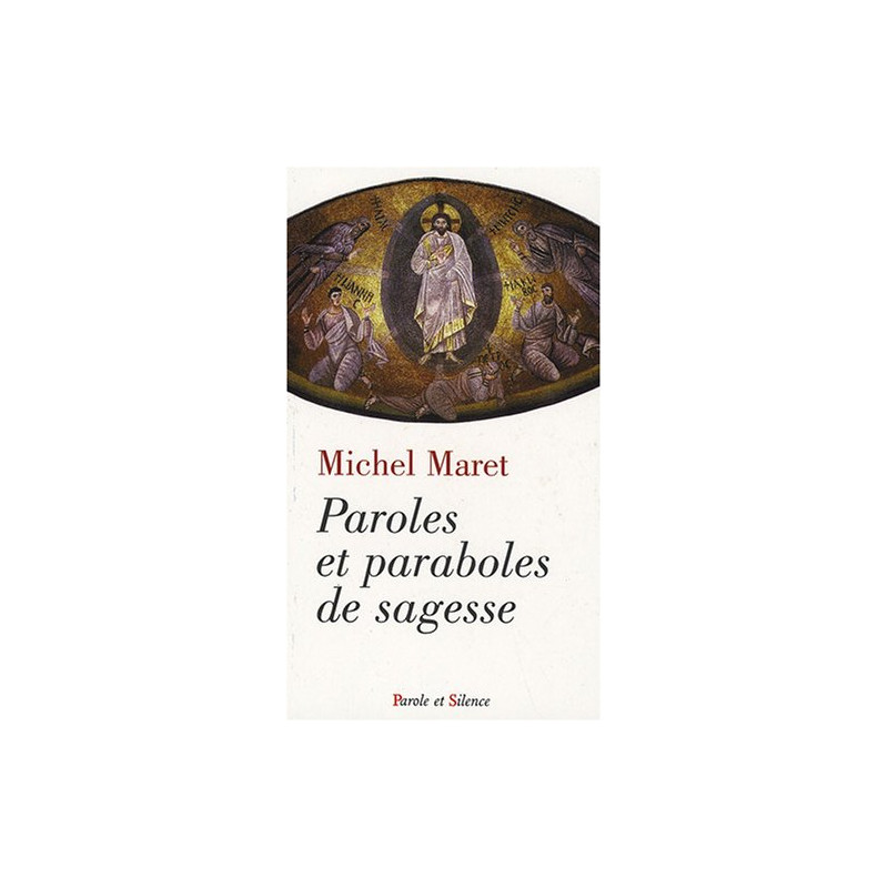 Paroles et paraboles de sagesse