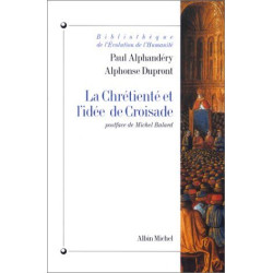 La Chrétienté et l'idée de croisade