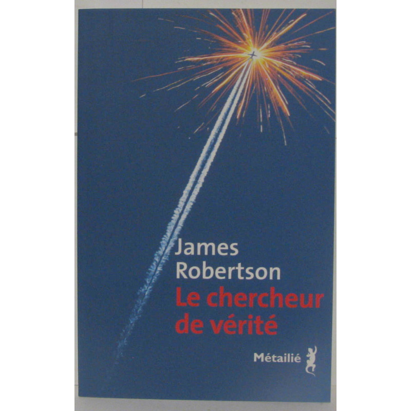 Le chercheur de vérité