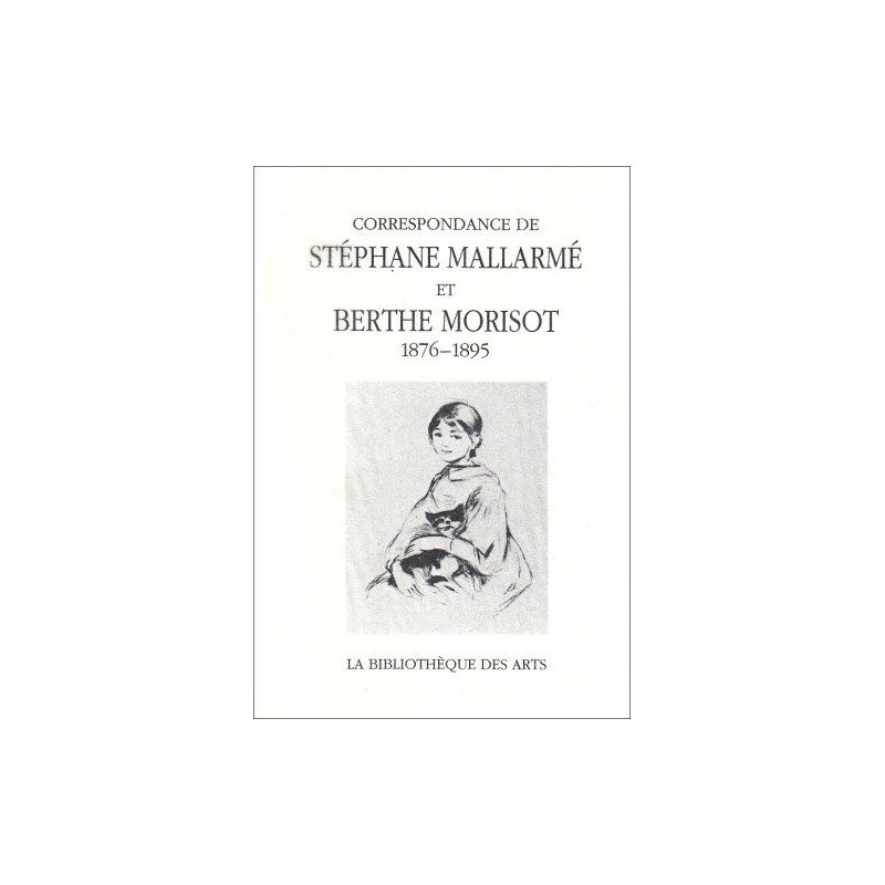 Correspondance de mallarme et berthe morisot