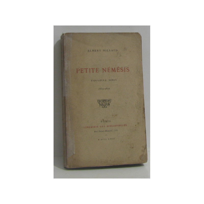 Petite némésis nouvelle série 1869-1871
