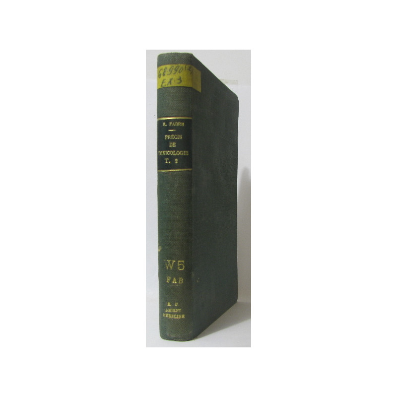Précis de toxicologie tome deuxième