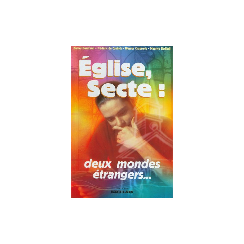 Église secte deux mondes étrangers