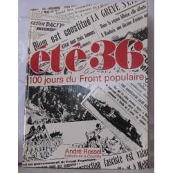 Été 36 100 jours du front populaire