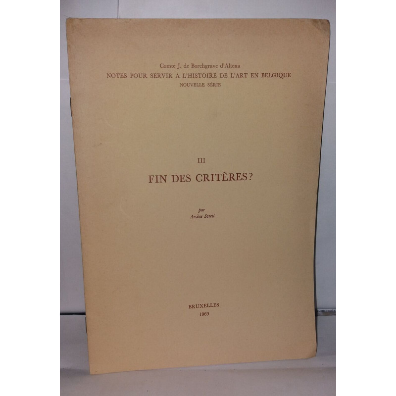 III Fin des Critères
