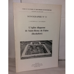 L'église disparue de Saint-Rémy de Falen ( Rochefort )