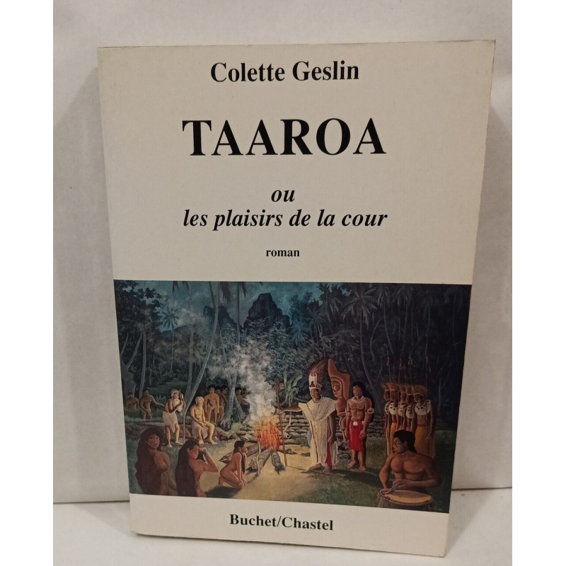 Taaroa ou les plaisirs de la cour
