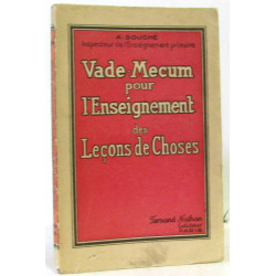 Vade-mecum pour l'enseignement des leçons de Choses