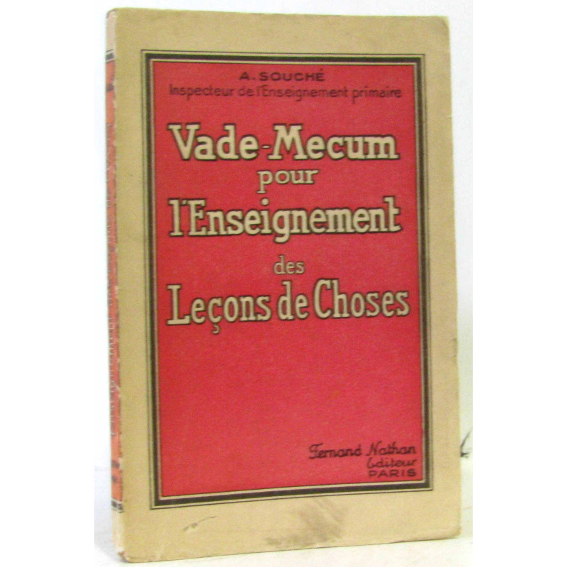 Vade-mecum pour l'enseignement des leçons de Choses