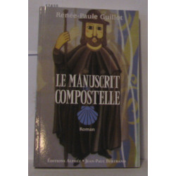 Le manuscrit de Compostelle