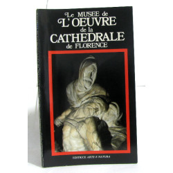 Le musée de l'oeuvre de la cathedrale de florence
