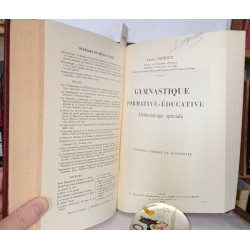 Gymnastique formative-éducative . Théorie des exercices Tomes I et...