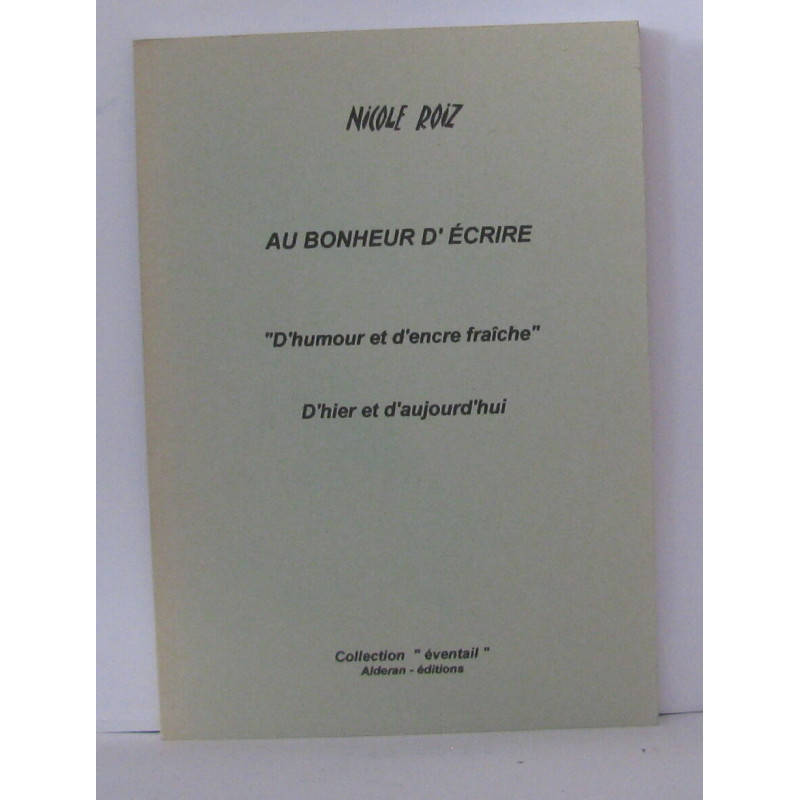 Au bonheur d'écrire
