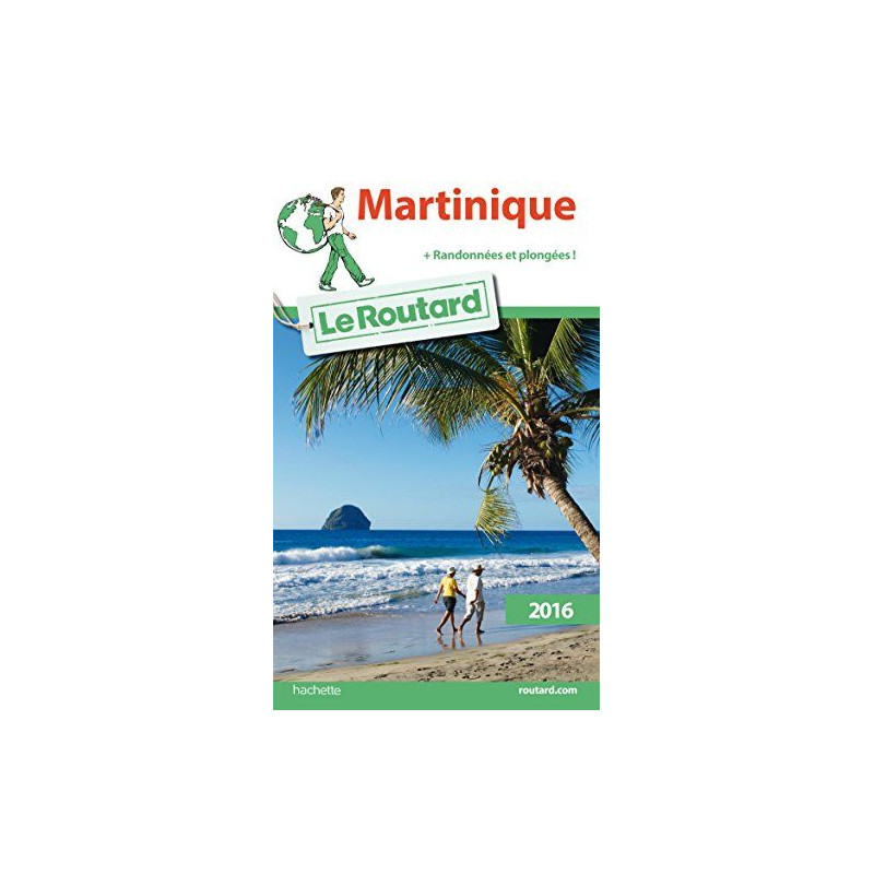 Guide du Routard Martinique 2016