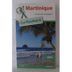 Guide du Routard Martinique 2016