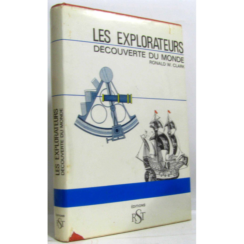 Les Explorateurs découverte du monde. Illustrations de H. Schwarz