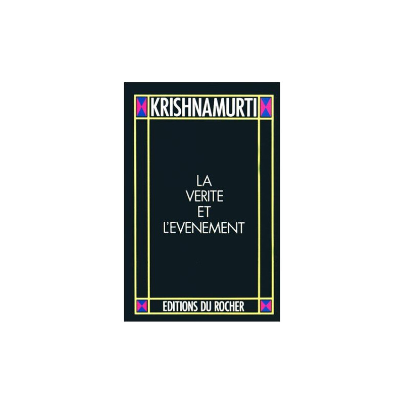 La Vérité et l'Evénement