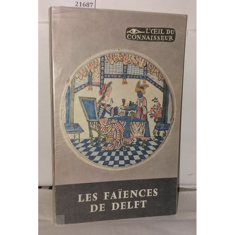 Les Faïences de Delft