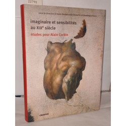 Imaginaire et sensibilités au XIXème siècle - Etudes: Etudes pour...