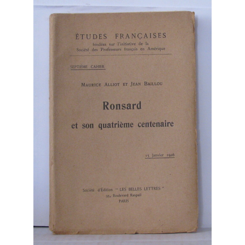 Ronsard et son quatrième centenaire