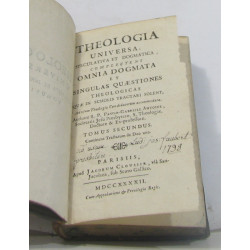 Theologia universa speculativa et dogmatica complectens omnia...