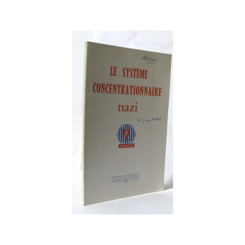 Le système concentrationnaire nazi