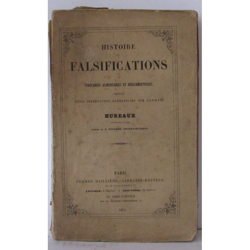Histoire des falsifications des substances alimentaires et...