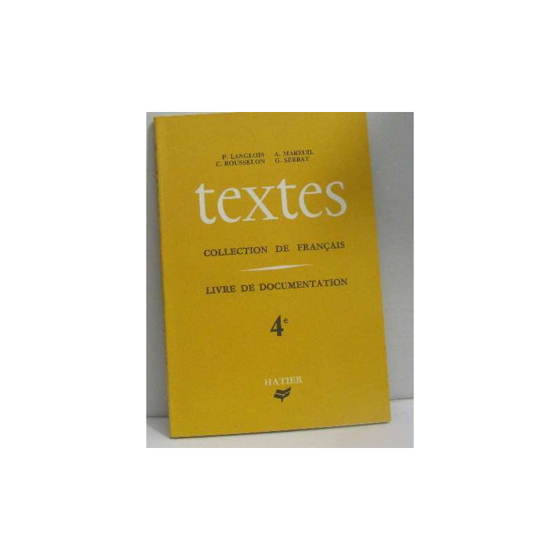 Textes collection de français livre de documentation 4e