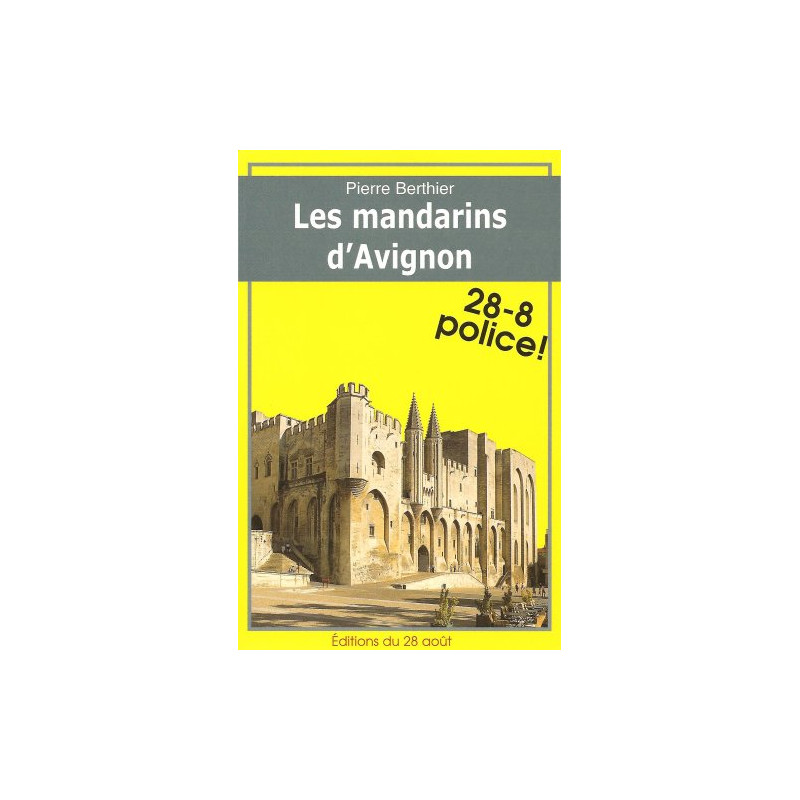 Les Mandarins d'Avignon