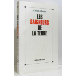 Les saigneurs de la terre