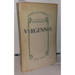 Vergennes a l'école d'un diplomate