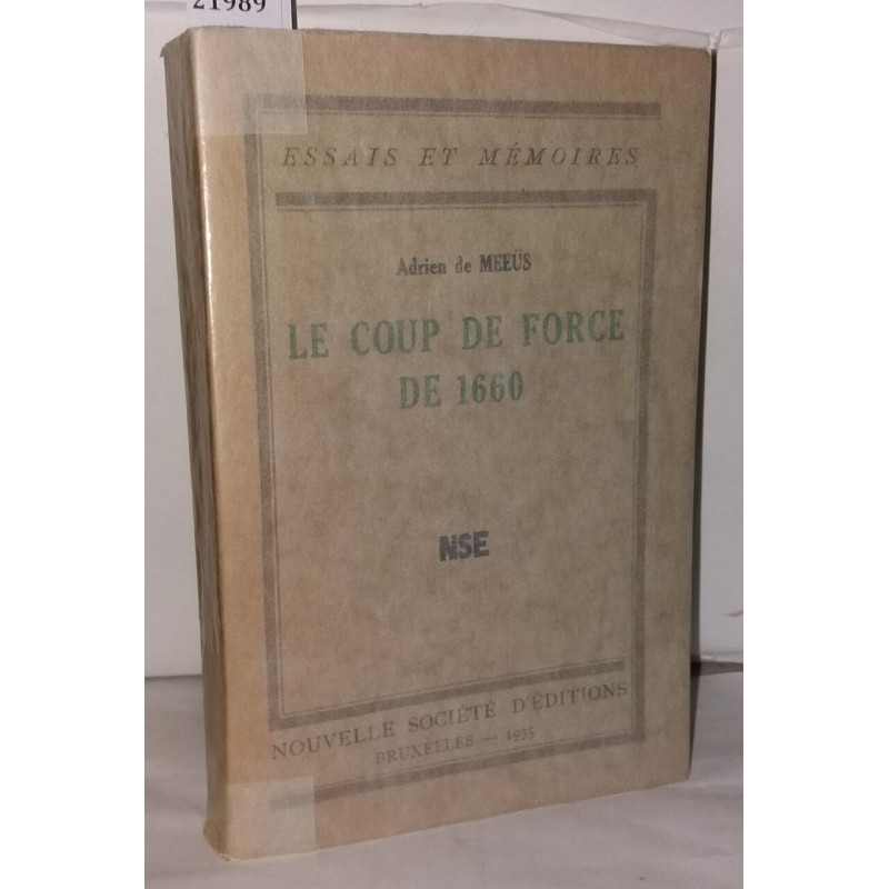 Le coup de force de 1660
