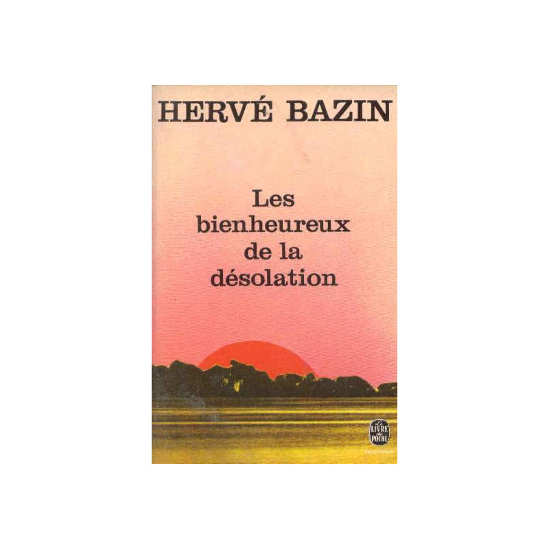 Les bienheureux de la désolation