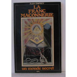 La franc maçonnerie un monde secret