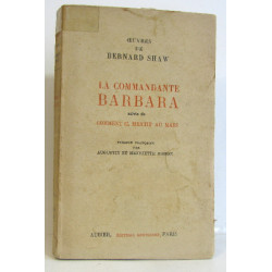 La commandante barbara suivi de comment il mentit au mari