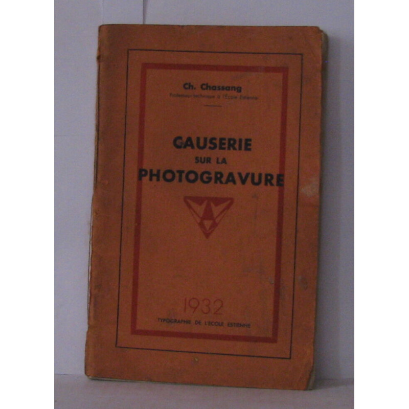 Causerie sur la photogravure